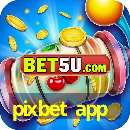 pixbet app